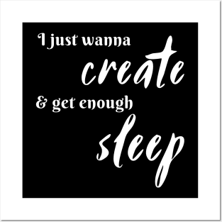 ISFP I Just Wanna Create & Get Enough Sleep Posters and Art